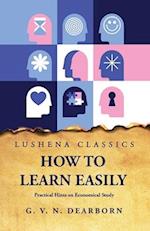 How to Learn Easily 