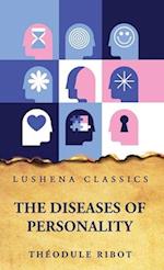 The Diseases of Personality 