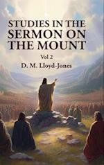 Studies in the Sermon on the Mount Vol 2 