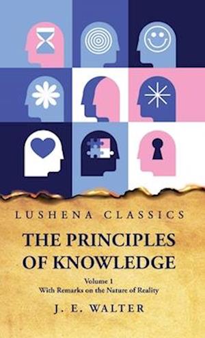 The Principles of Knowledge