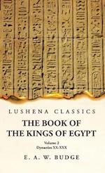 The Book of the Kings of Egypt Kings of Napata and Meroë Volume 2 