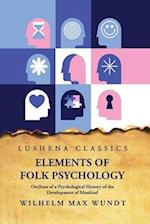 Elements of Folk PsychologynOutlines of a Psychological History of the Development of Mankind 