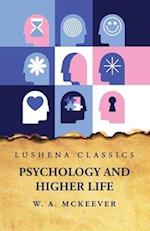 Psychology and Higher Life 
