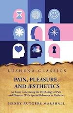 Pain, Pleasure, and Æsthetics 