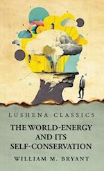 The World-Energy and Its Self-Conservation 