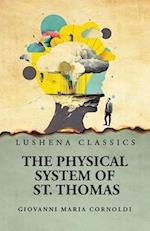 The Physical System of St. Thomas 