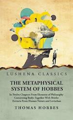 The Metaphysical System of Hobbes 