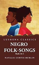 Negro Folk-Songs Book 3 & 4 