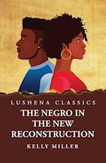 The Negro in the New Reconstruction 