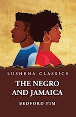 The Negro and Jamaica 