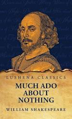 Much Ado About Nothing 