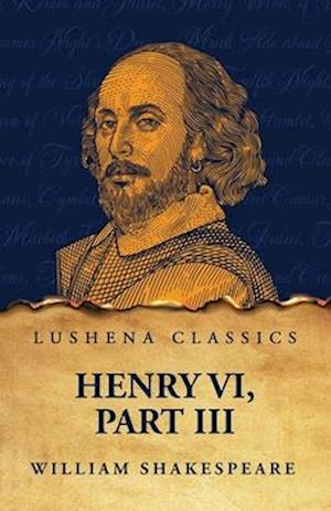 Henry VI, Part III