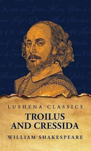 Troilus and Cressida