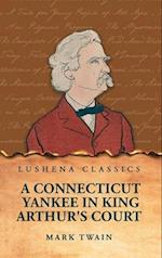 A Connecticut Yankee in King Arthur's Court