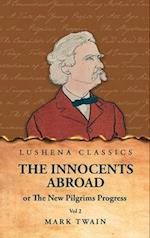 The Innocents Abroad or The New Pilgrims Progress Vol 2