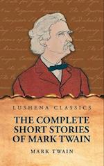 The Complete Short Stories Of Mark Twain