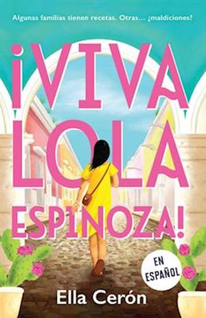 Viva Lola Espinoza