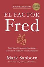 El Factor Fred / The Fred Factor