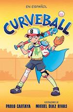 Curveball (Spanish Edition)