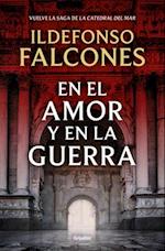 En El Amor Y La Guerra / In Love and War