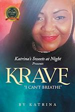 Katrina's Sweets at Night Present Krave