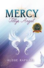 Mercy Tilly's Angel 