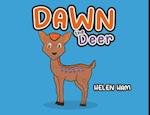 Dawn the Deer