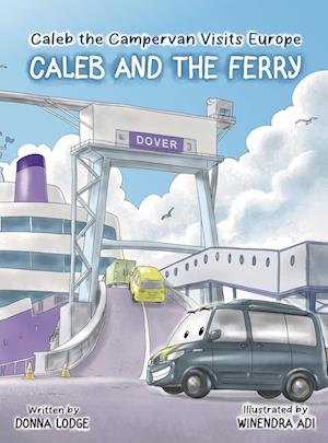 Caleb the Campervan Visits Europe