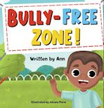 Bully-Free Zone