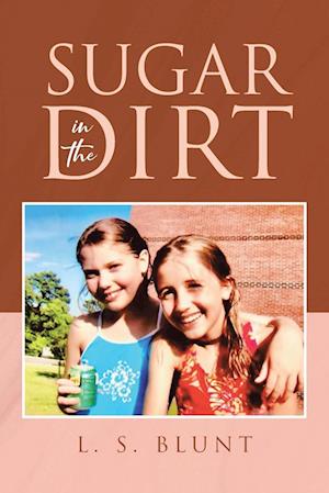 Sugar in the Dirt