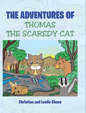 The Adventures of Thomas the Scaredy Cat