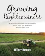 Growing Righteousness