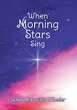 When Morning Stars Sing