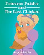 Princess Paislee and The Lost Chicken