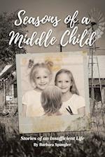 Seasons of a Middle Child