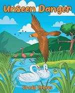 Unseen Danger