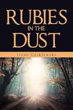 Rubies in the Dust