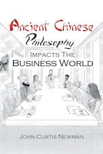 ANCIENT CHINESE PHILOSOPHY IMPACTS THE BUSINESS WORLD