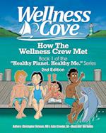 How The Wellness Crew Met