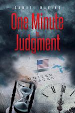 One Minute to Judgment