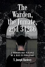 The Warden, the Inmate, and 34286