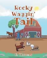 Rocky Waggin' Tail