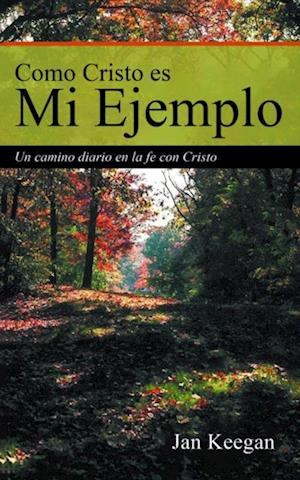 Como Cristo es Mi Ejemplo