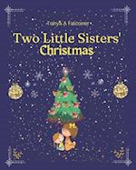 Two Little Sisters' Christmas 