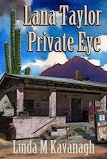 Lana Taylor Private Eye 