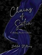 Chains of Satin - Coloring Book Edition 