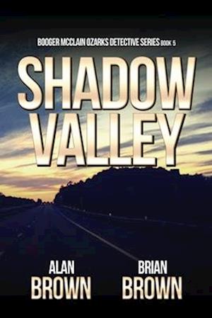 Shadow Valley