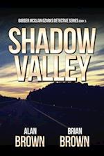 Shadow Valley