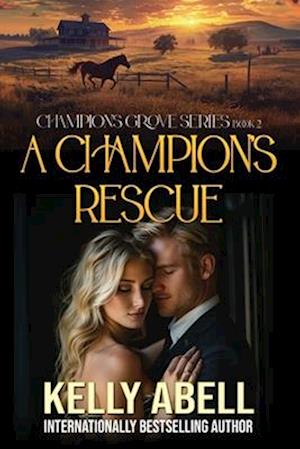 A Champion's Rescue