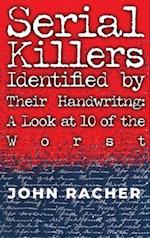 Serial Killers Identified by Their Handwriting